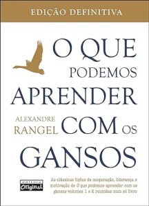 livro o que podemos aprender com os gansos
